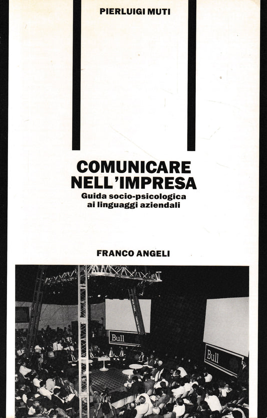 Comunicare nell'impresa. Guida socio-psicologica ai linguaggi aziendali - copertina