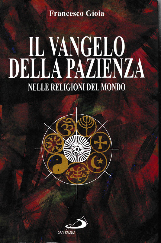Il vangelo della pazienza nelle religioni del mondo - copertina