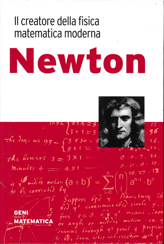 Newton. Il creatore della fisica matematica moderna - copertina