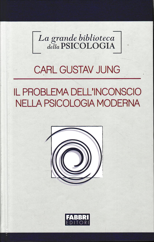 Il problema dell'inconscio nella psicologia moderna - copertina