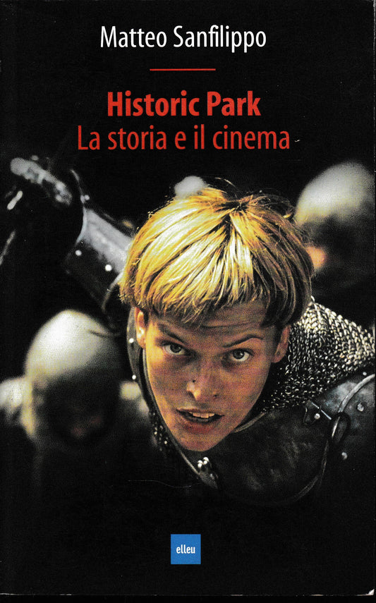 Historic Park. La storia e il cinema - copertina