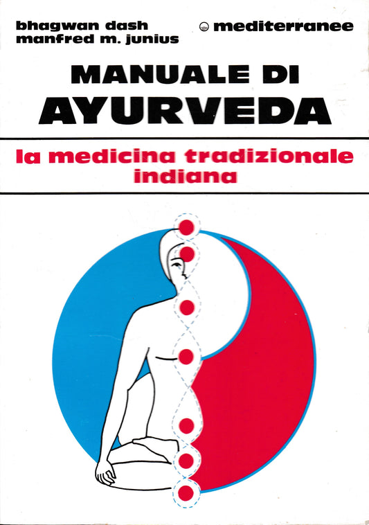 Manuale di Ayurveda. La medicina tradizionale indiana - copertina