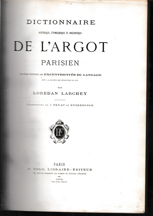 Dictionnaire historique, etymologique et anectodique de l'argot - copertina
