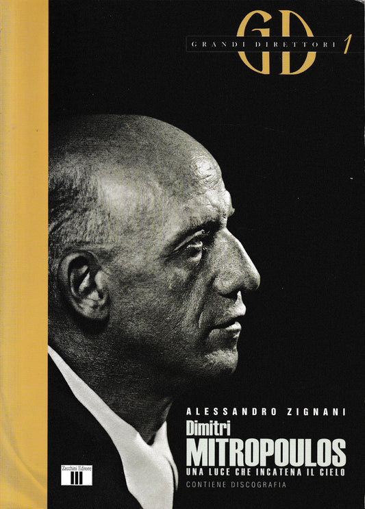 Dimitri Mitropoulos. Una luce che incatena il cielo - copertina