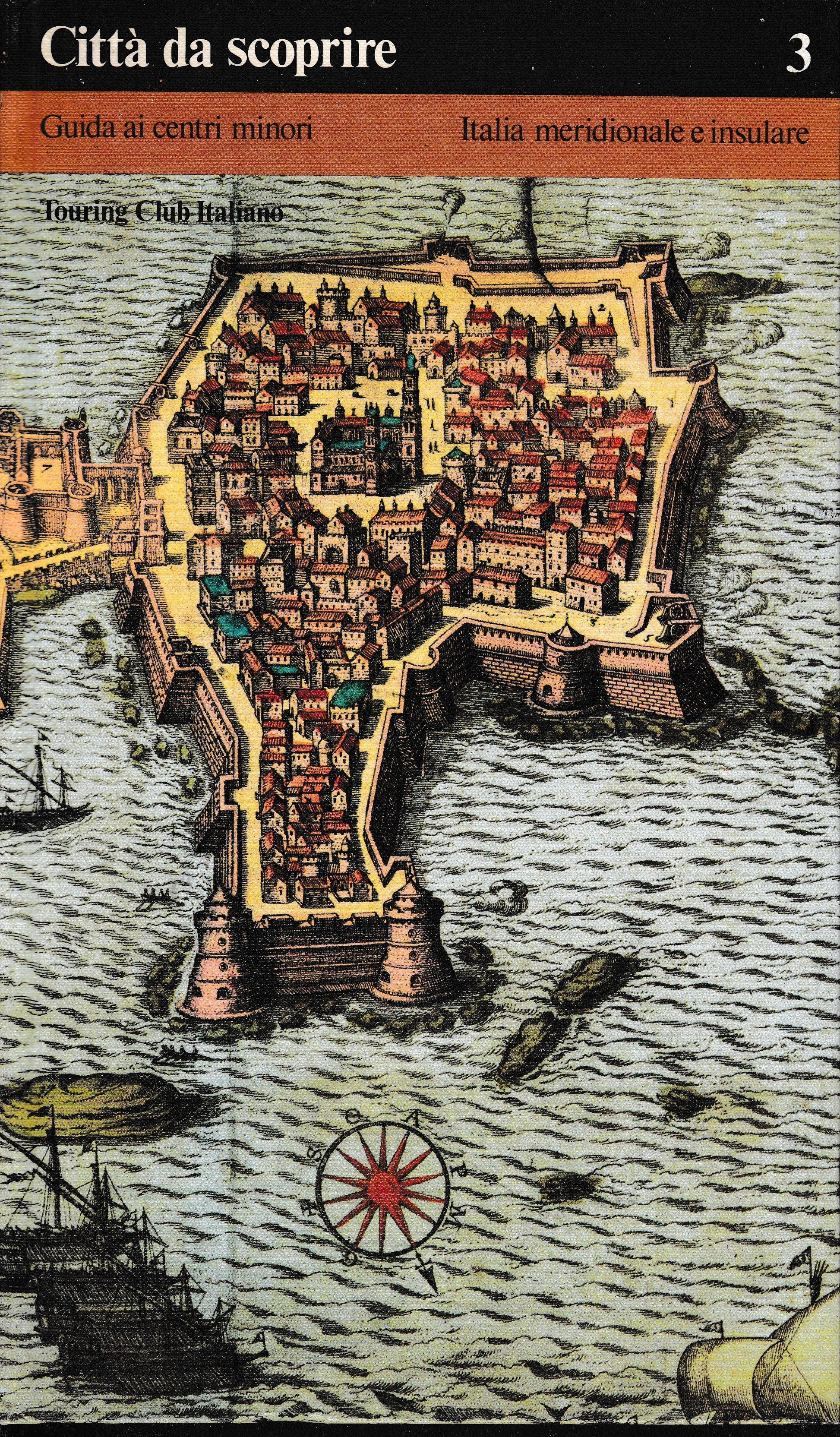 Città da scoprire 3. Guida ai centri minori, Italia meridionale e insulare - copertina