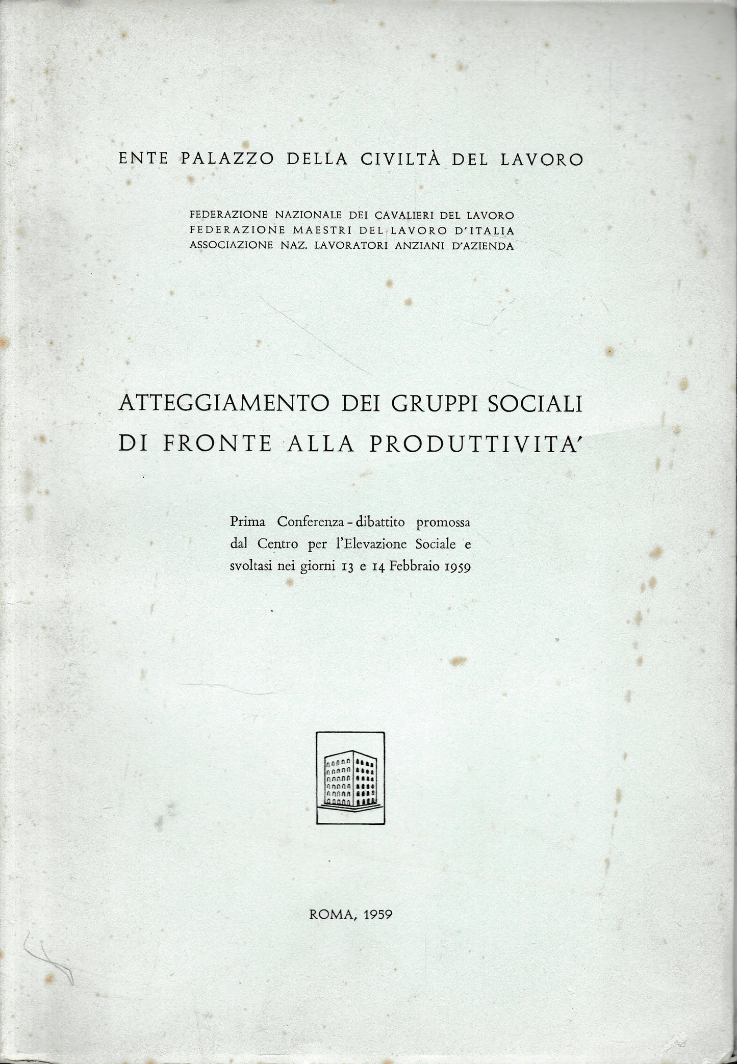 Atteggiamento dei gruppi sociali di fronte alla produttività - copertina