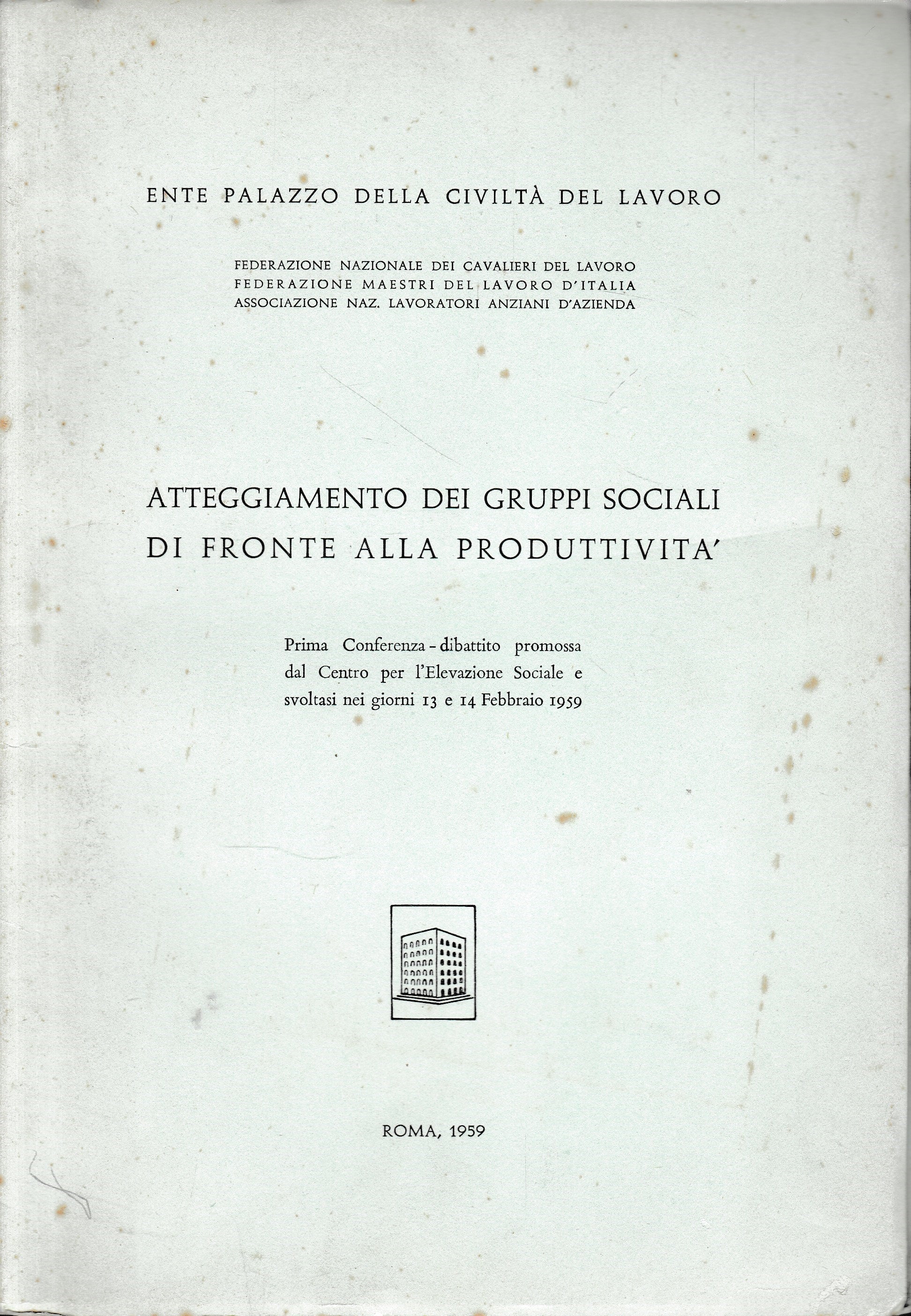 Atteggiamento dei gruppi sociali di fronte alla produttività - copertina