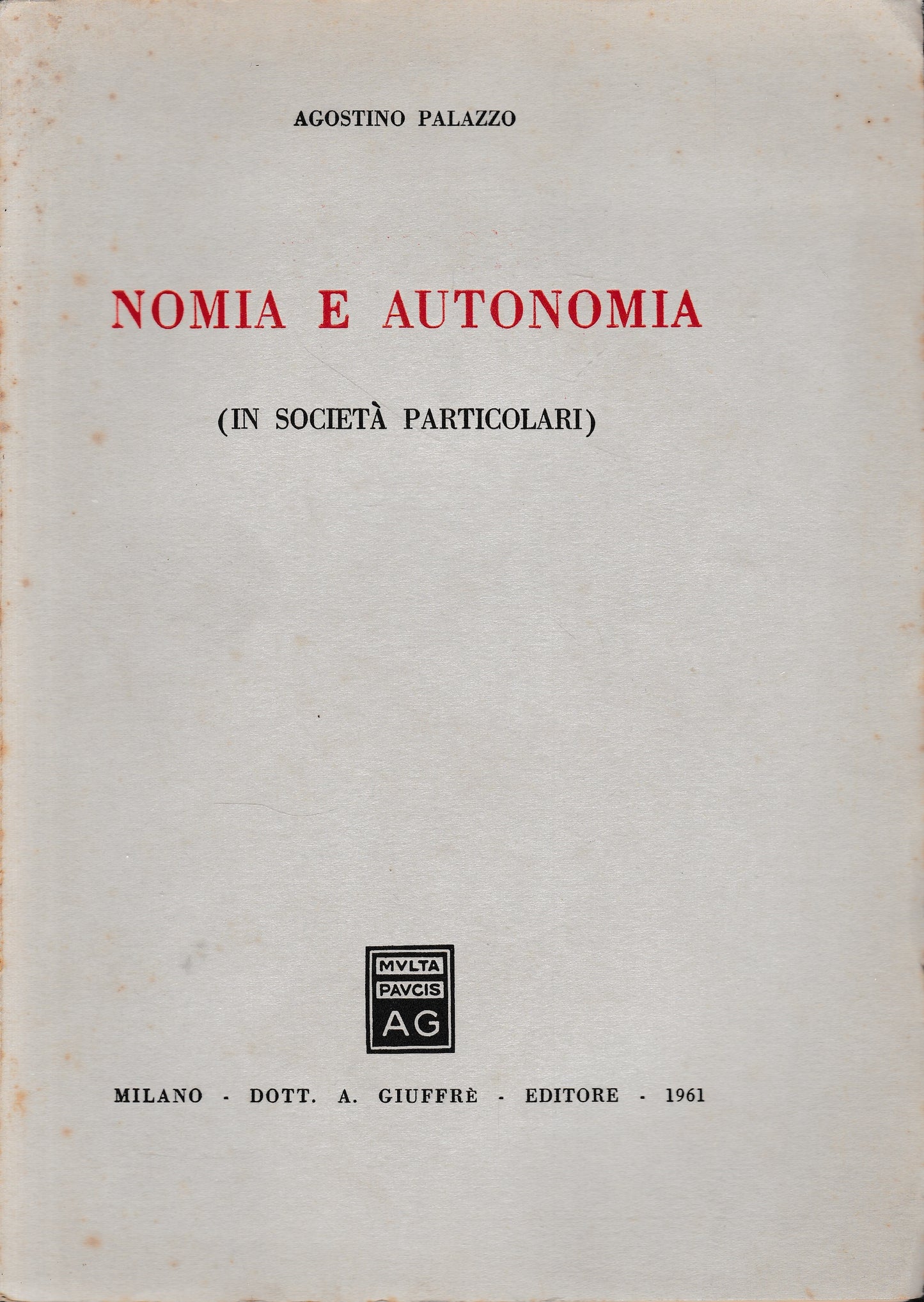 Nomia e autonomia (in società particolari) - copertina