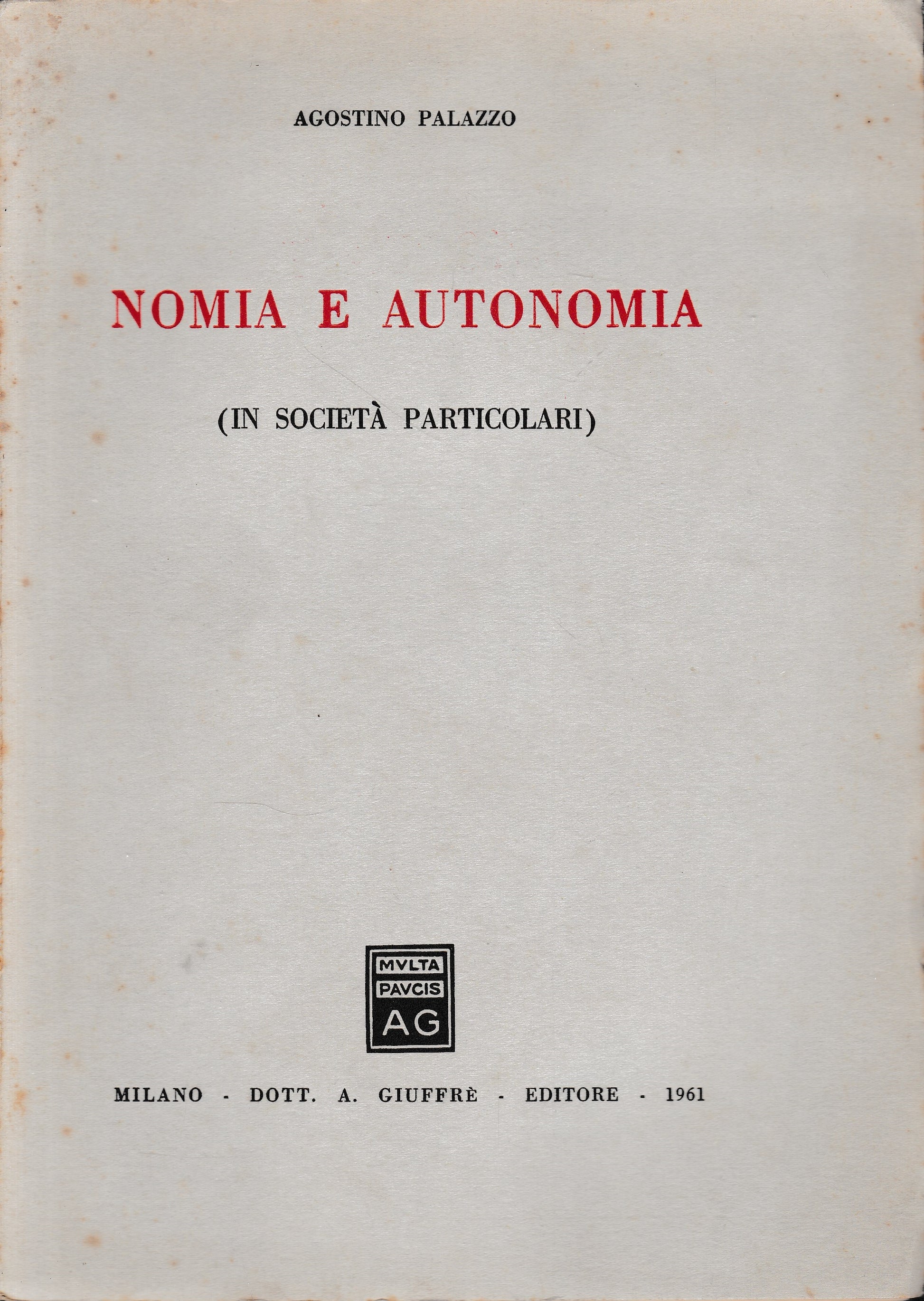 Nomia e autonomia (in società particolari) - copertina