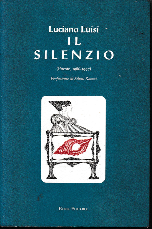 Il silenzio. Poesie (1986-1996) - copertina