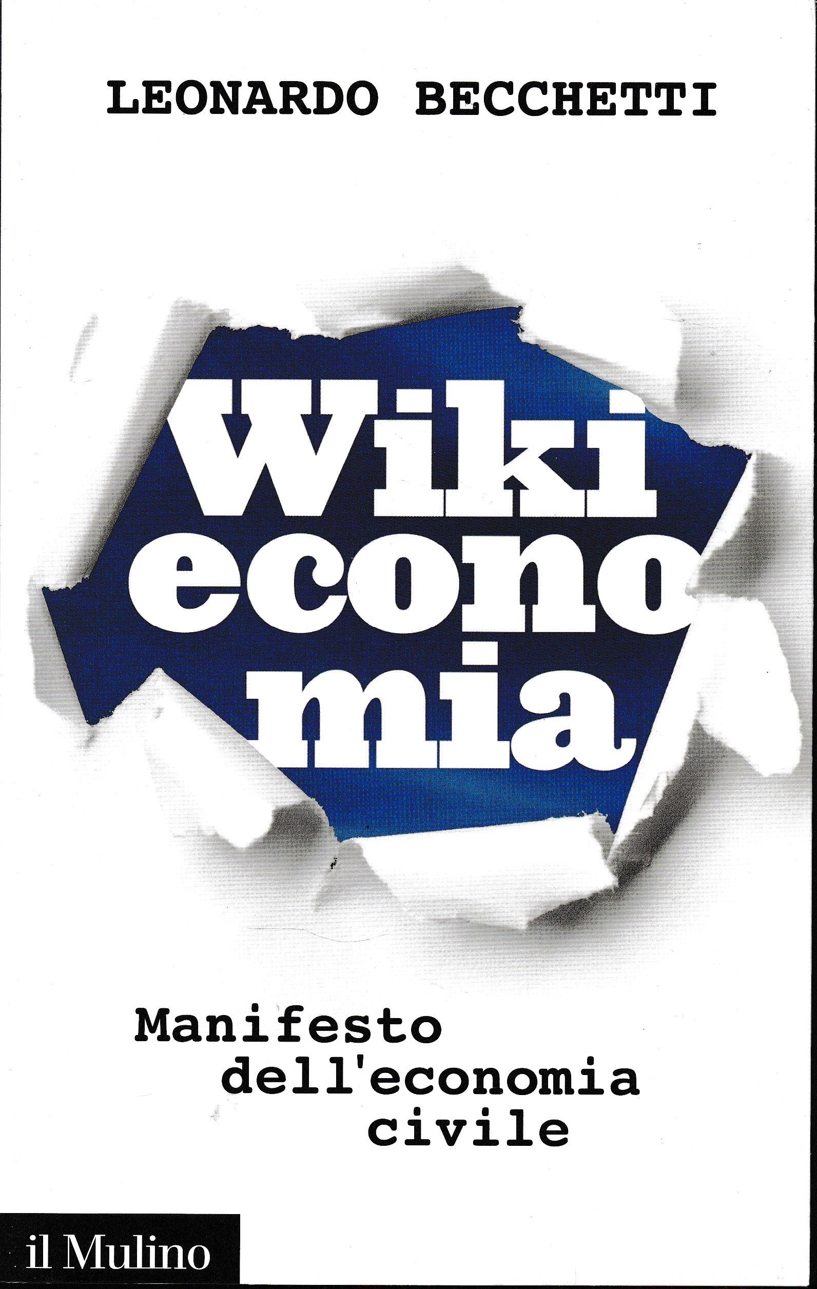Wikieconomia. Manifesto dell'economia civile - copertina