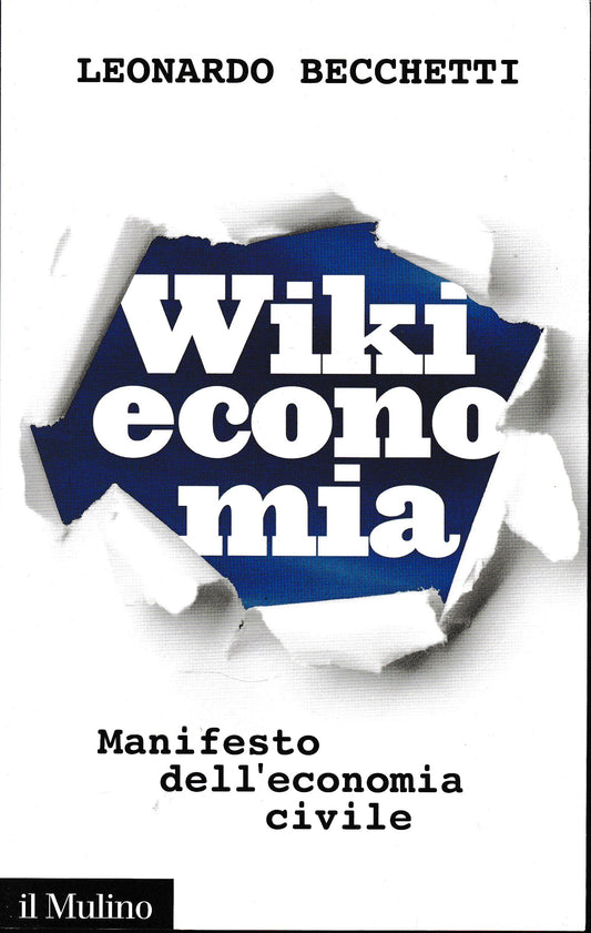 Wikieconomia. Manifesto dell'economia civile - copertina