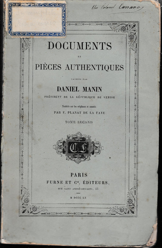 Documents et pièces autentiques laissés par Daniel Manin Président de la République de Venise, Volume 2 - copertina