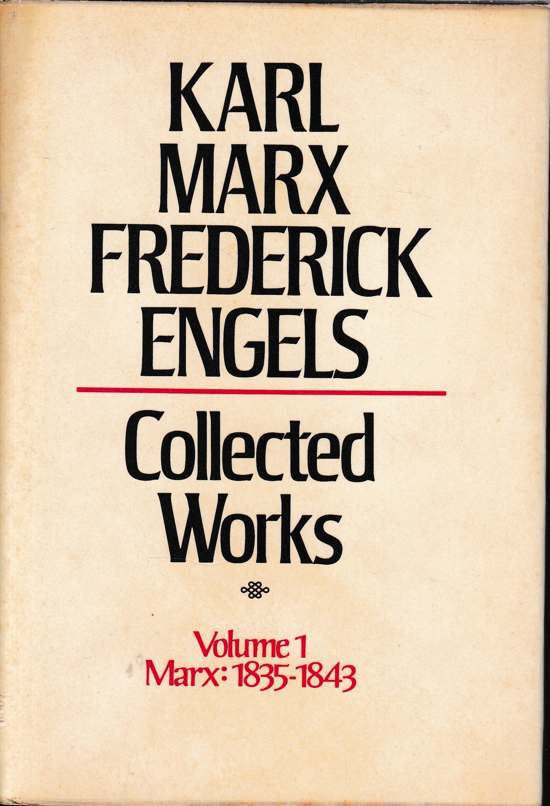 Collected Works, volume 1 Karl Marx: 1835-1843 - copertina