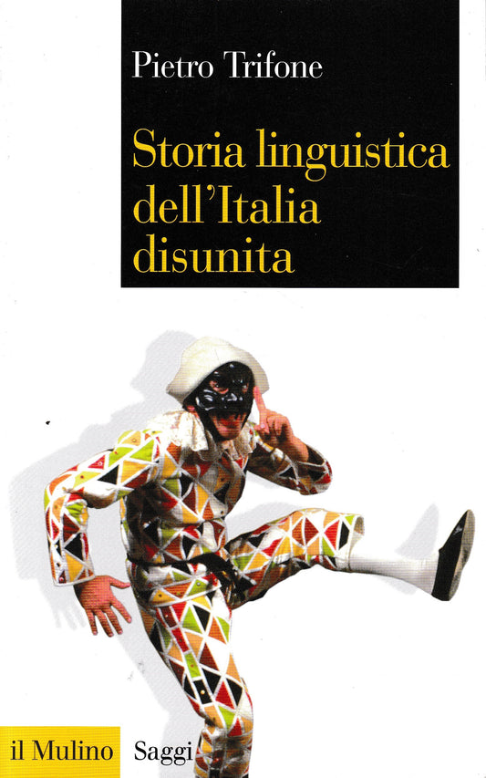 Storia linguistica dell'Italia disunita - copertina