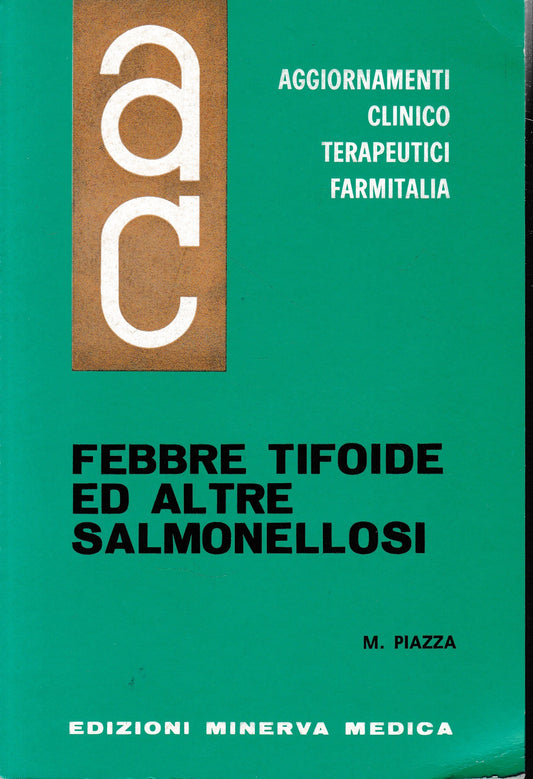 Aggiornamenti Clinico Terapeutici Farmitalia. Febbre Tifoide ed altre Salmonellosi - copertina