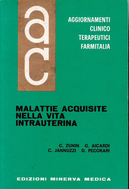Aggiornamenti Clinico Terapeutici Farmitalia. Mallatie acquisite nella vita intrauterina - copertina