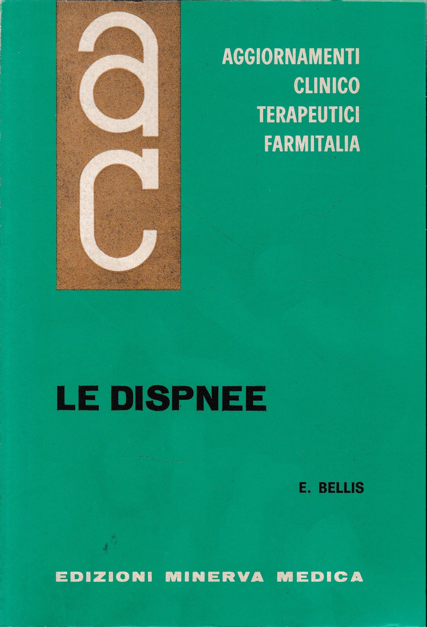 Aggiornamenti Clinico Terapeutici Farmitalia. Le Dispnee - copertina