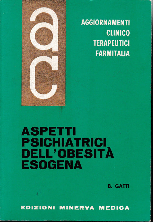 Aggiornamenti Clinico Terapeutici Farmitalia. Aspetti Psichiatrici dell'Obesità Esogena - copertina