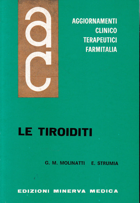 Aggiornamenti Clinico Terapeutici Farmitalia. Le Tiroidi - copertina