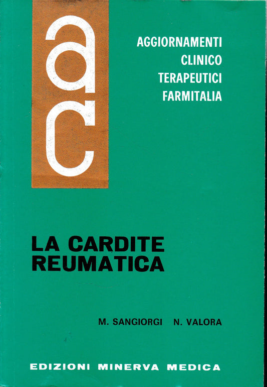 Aggiornamenti Clinico Terapeutici Farmitalia. La Cardite Reumatica - copertina