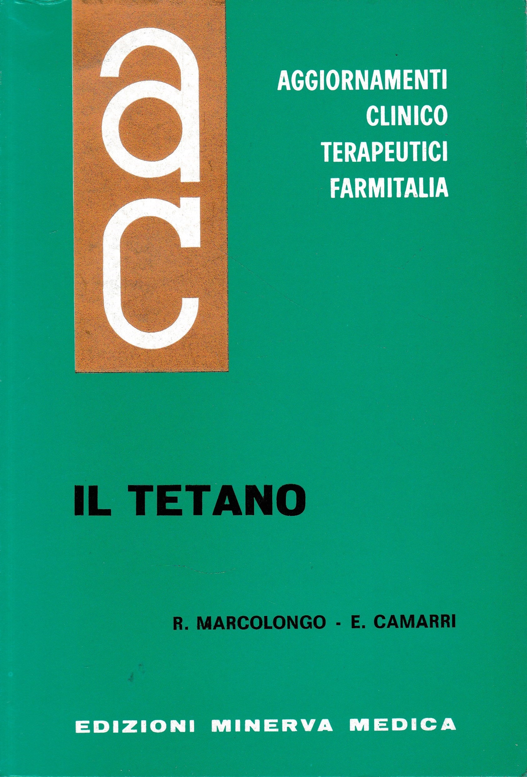 Aggiornamenti Clinico Terapeutici Farmitalia. Il Tetano - copertina