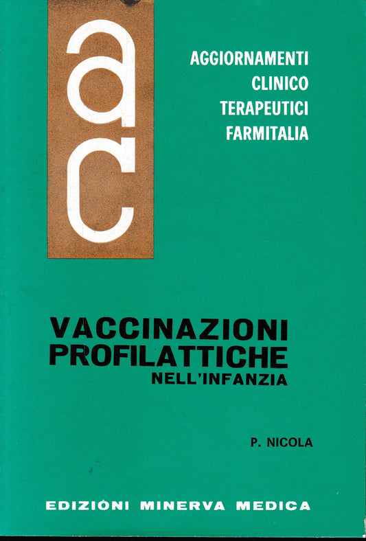 Aggiornamenti Clinico Terapeutici Farmitalia. Vaccinazioni Profilattiche nell'Infanzia - copertina