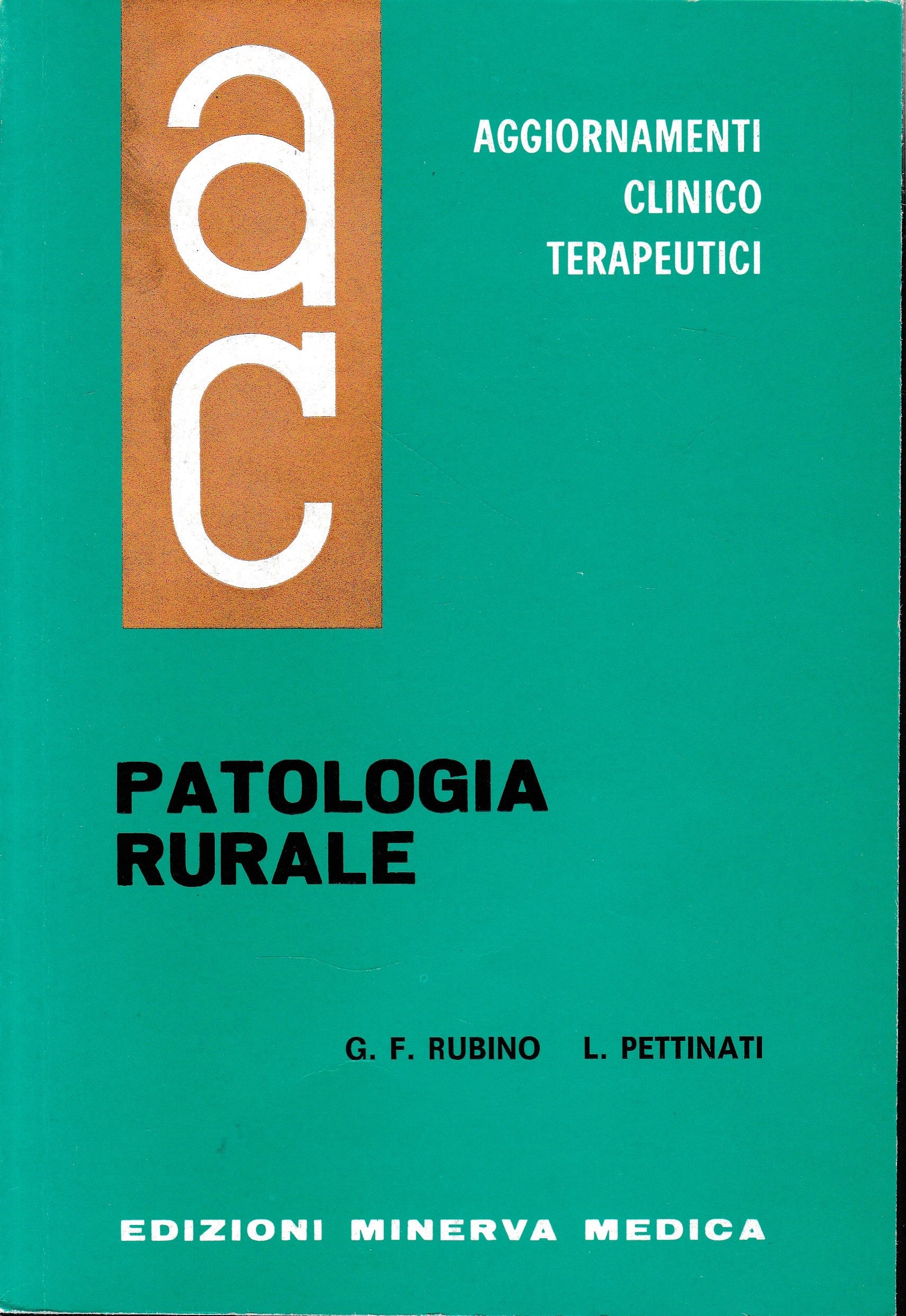 Aggiornamenti Clinico Terapeutici. Patologia Rurale - copertina