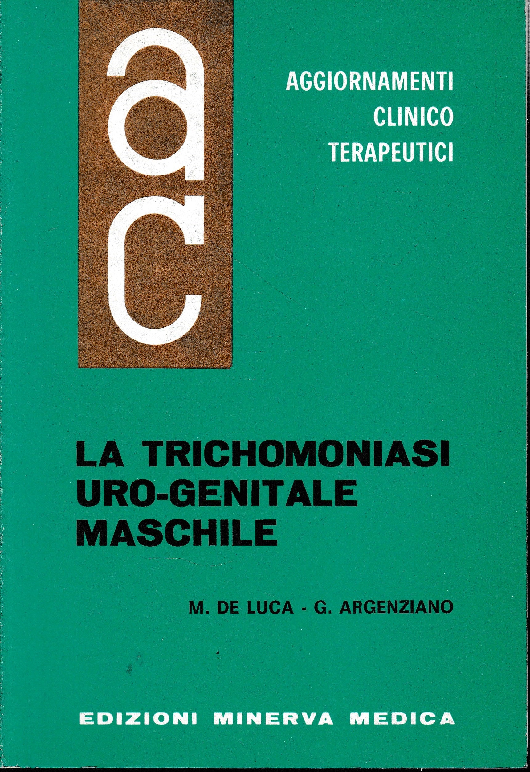 Aggiornamenti Clinico Terapeutici. La Trichomoniasi Uro-Genitale maschile - copertina