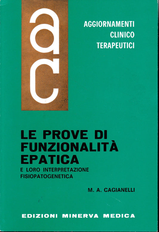Aggiornamenti Clinico Terapeutici. Le prove di funzionalità epatica - copertina
