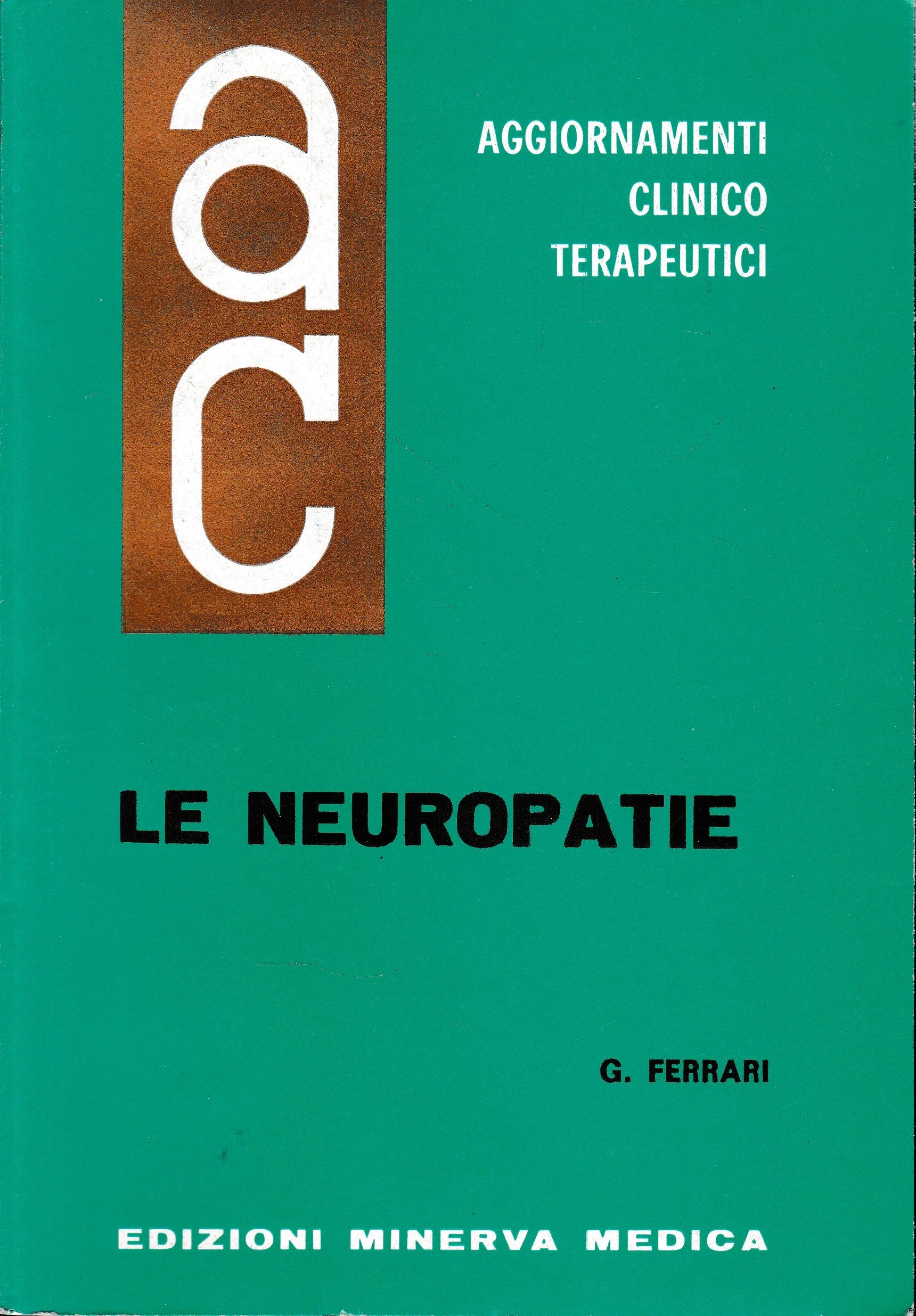Aggiornamenti Clinico Terapeutici. Le Neuropatie - copertina