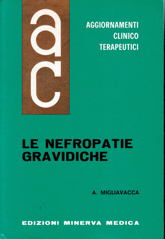 Aggiornamenti Clinico Terapeutici. Le Nefropatie Gravidiche - copertina