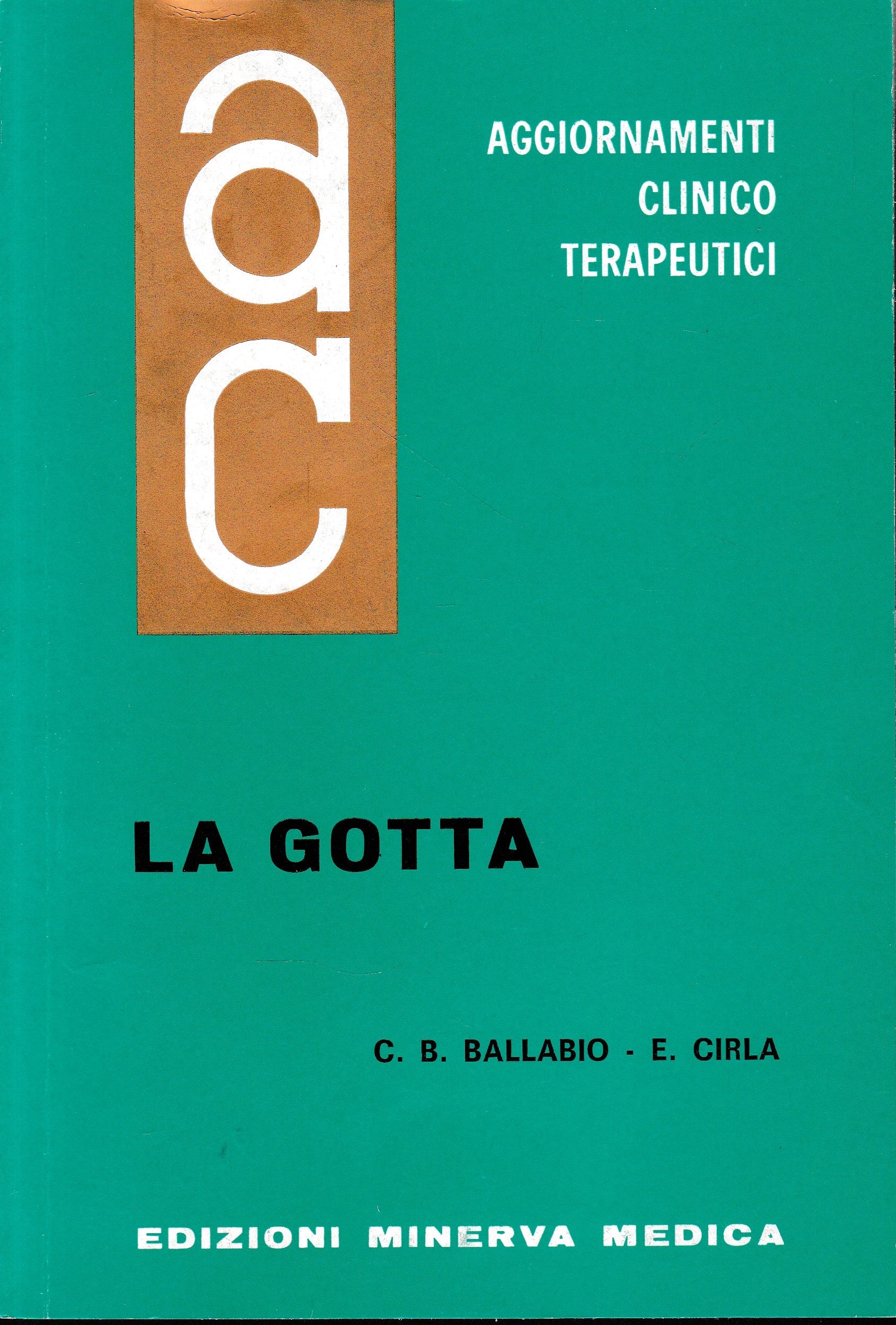 Aggiornamenti Clinico Terapeutici. La Gotta - copertina