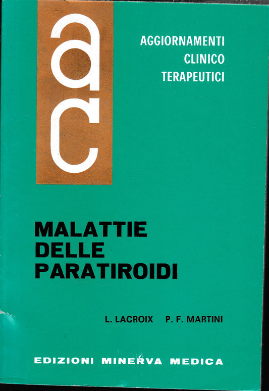 Aggiornamenti Clinico Terapeutici. Malattie delle Paratiroidi - copertina