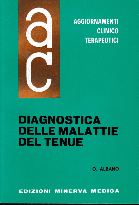 Aggiornamenti Clinico Terapeutici. Diagnostica delle malattie del Tenue - copertina