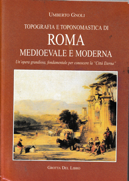 Topografia e toponomastica di Roma medioevale e moderna - copertina