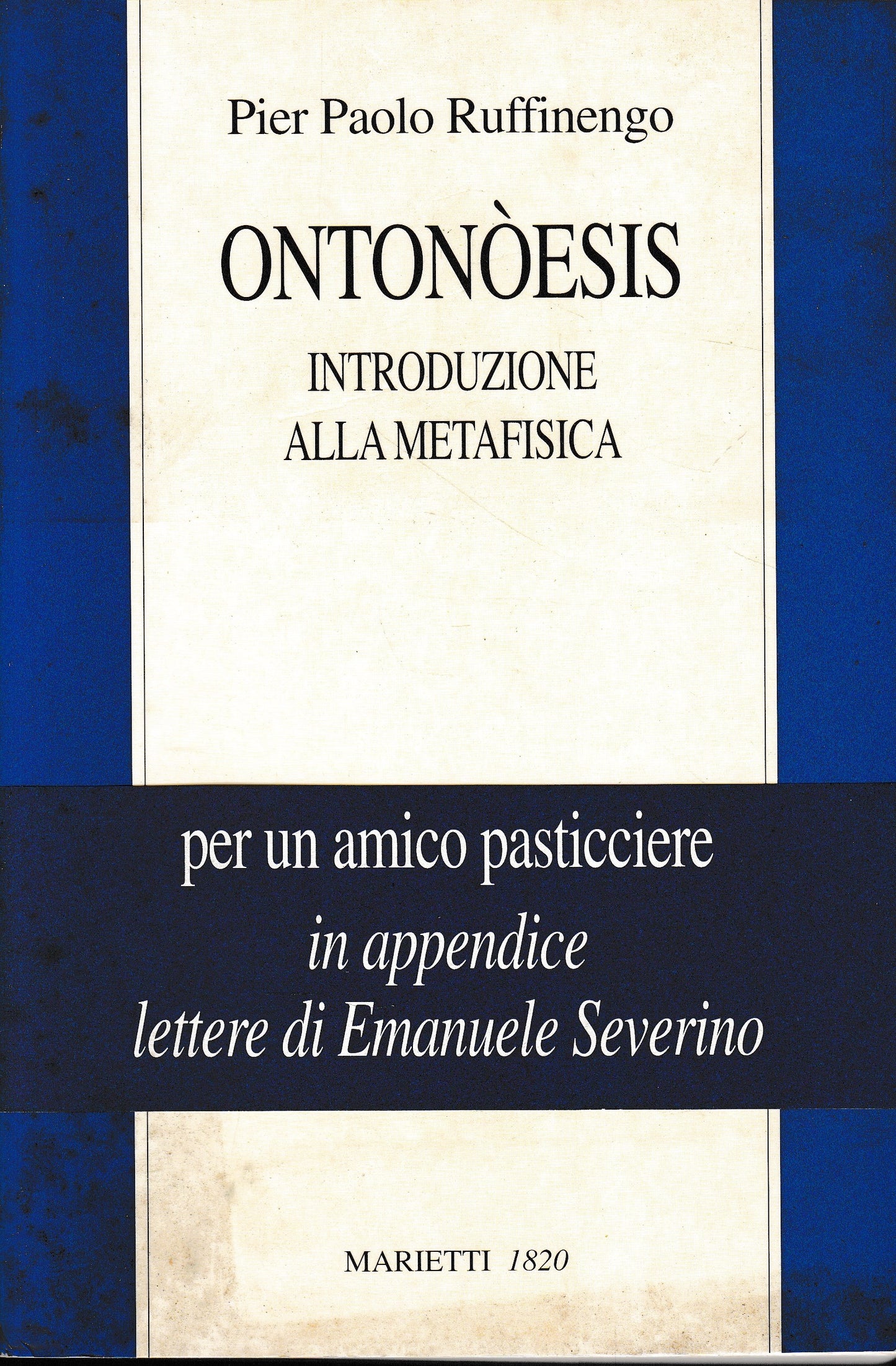 Ontonòesis. Introduzione alla metafisica per un amico pasticciere - copertina