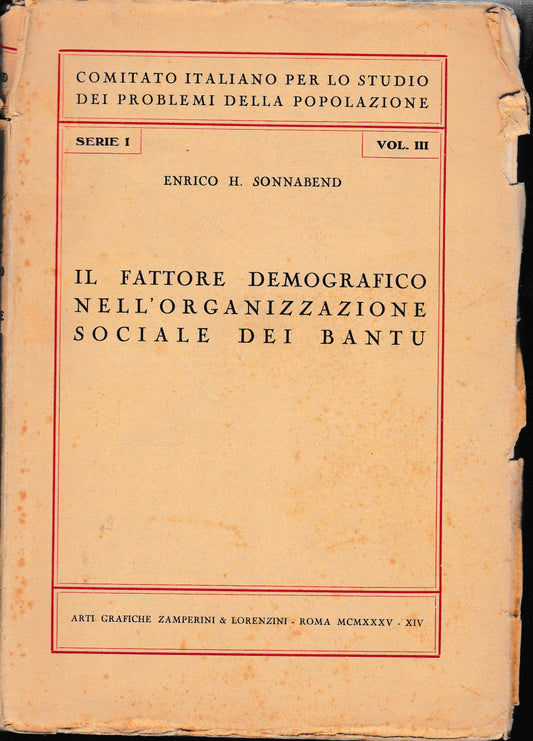 Il fattore demografico nell'organizzazione sociale dei Bantu. - copertina