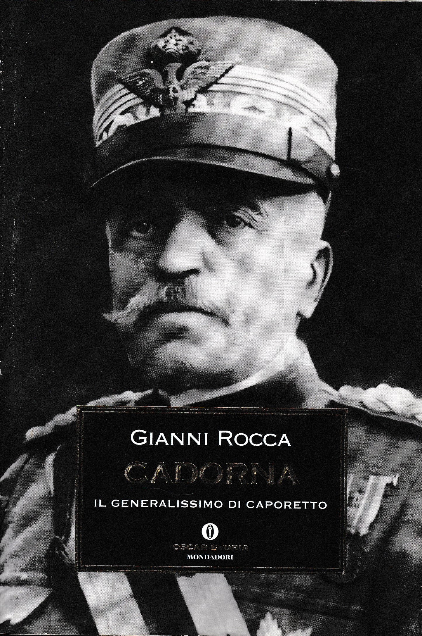 Cadorna. Il generalissimo di Caporetto - copertina