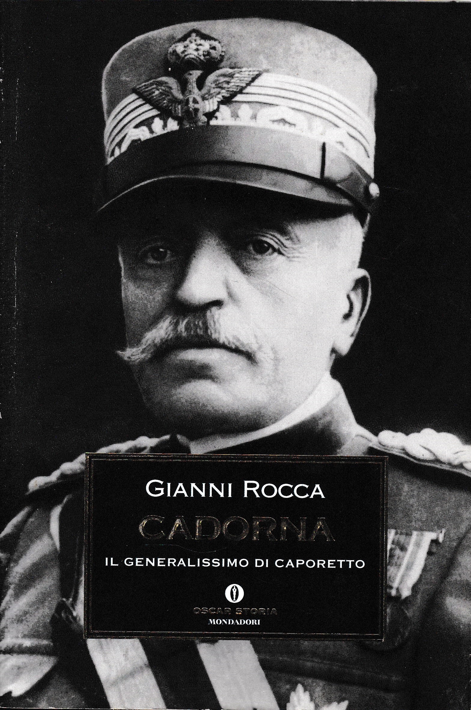 Cadorna. Il generalissimo di Caporetto - copertina