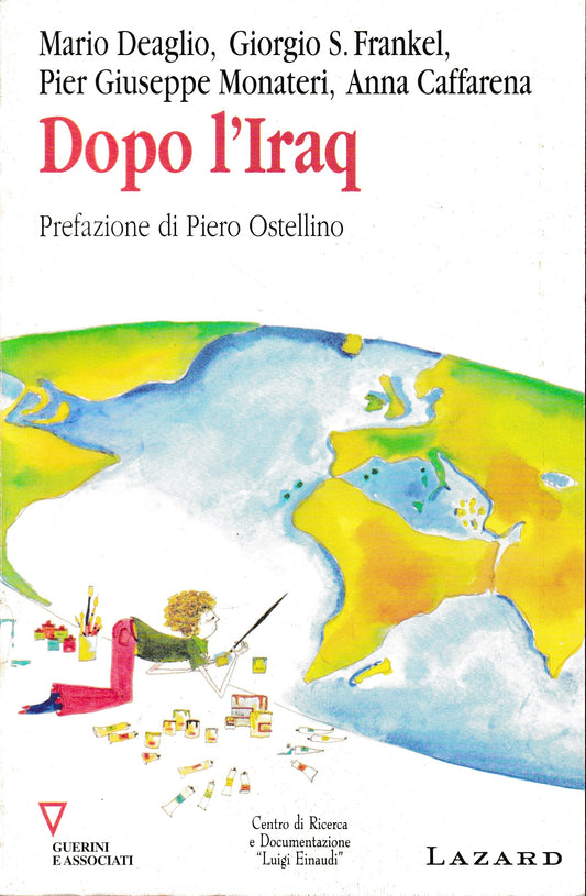 Dopo l'Iraq. Ottavo rapporto sull'economia globale e l'Italia - copertina