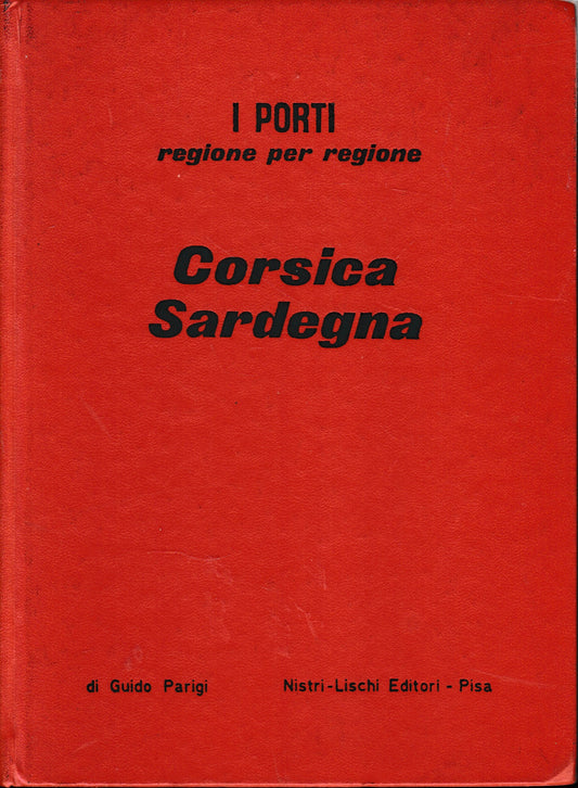I porti regione per regione. Corsica Sardegna - copertina