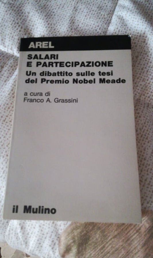 Salari e partecipazione. Un dibattito sulle tesi del premio nobel Meade - copertina