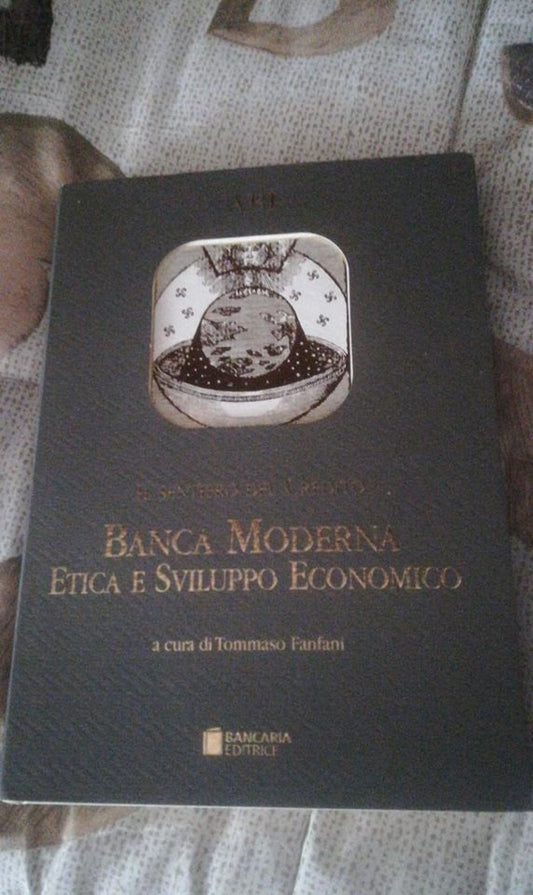 Il sentiero del credito. Banca moderna etica e sviluppo economico - copertina