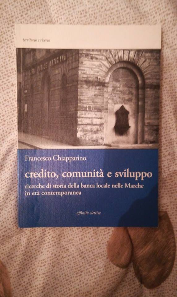 credito,comunità e sviluppo ricerche di storia della banca locale nelle marche in età contemporanea - copertina