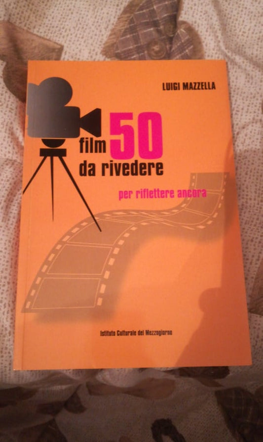 50 film da rivedere per riflettere ancora - copertina