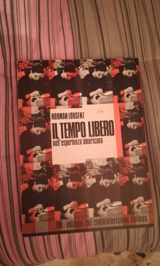 IL TEMPO LIBERO NELL'ESPERIENZA AMERICA - copertina