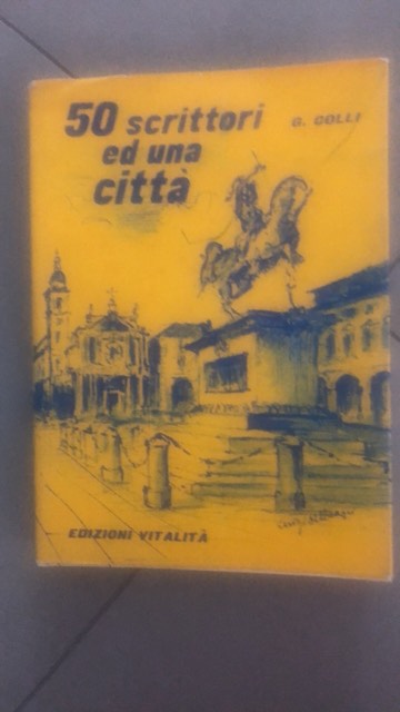 50 SCRITTORI ED UNA CITTà - copertina