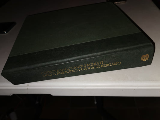 Codici e incunaboli miniati della Biblioteca Civica di Bergamo - copertina