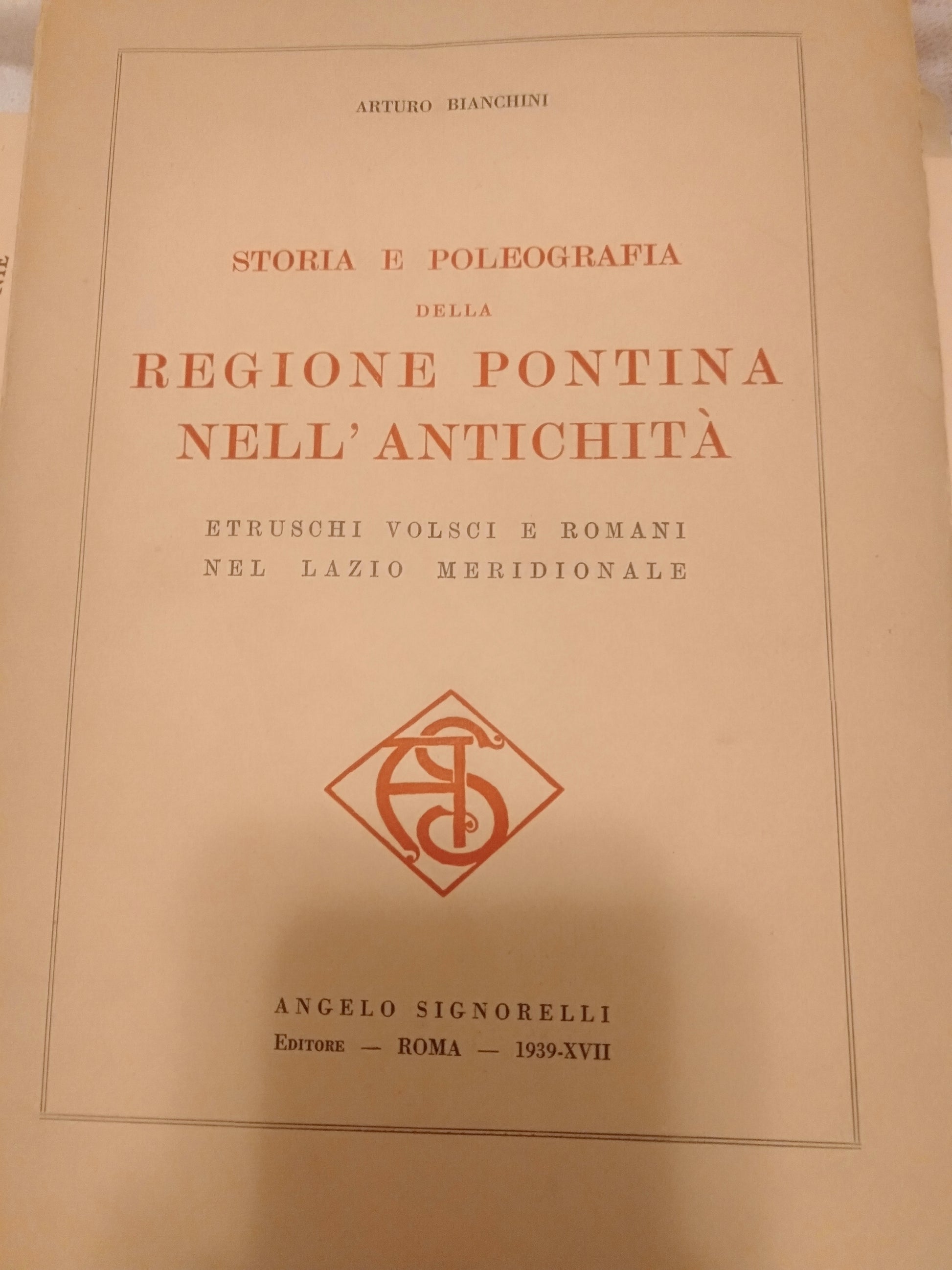 Storia e poleografia della regione pontina nell' antichità Etruschi Volsci e romani nel Lazio meridionale - copertina
